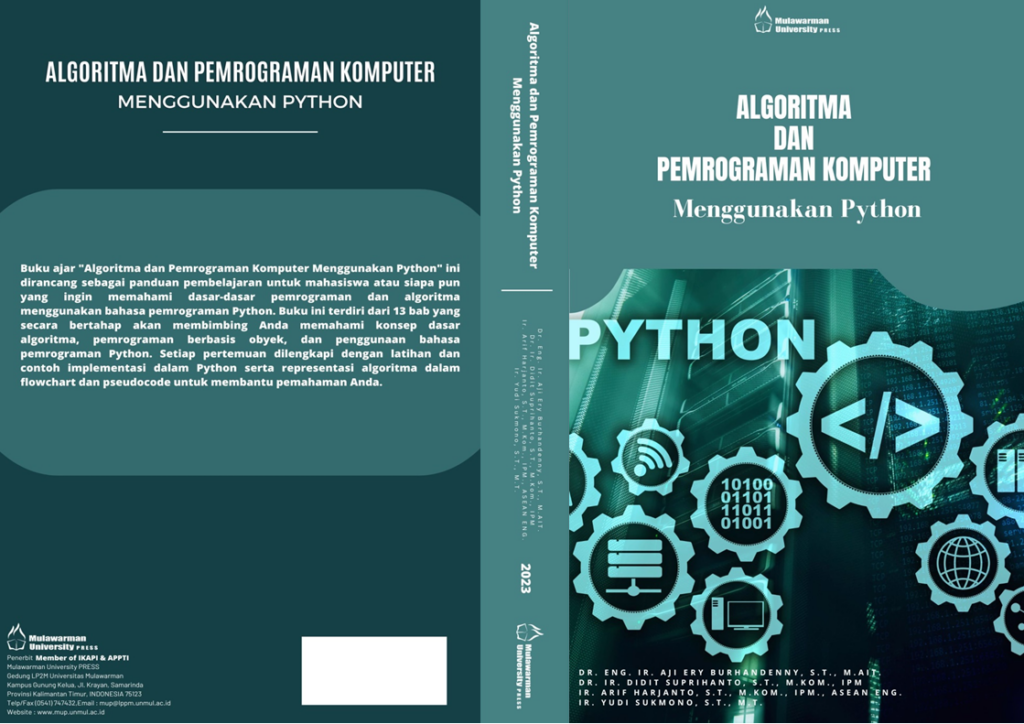 Algoritma Dan Pemrograman Komputer Menggunakan Python Unmul Press Algoritma Dan Pemrograman Komputer Menggunakan Python Unmul Press